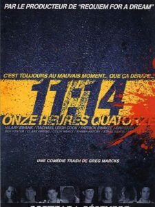 Comédie - 11:14 11h14 onze heures quatorze critique film 11 14