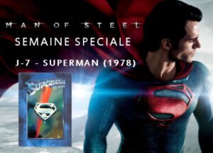 Science-Fiction - Semaine Man Of Steel : J-7 - Superman (1978) semaineMOS1