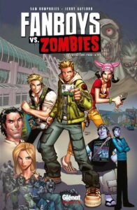 comics - Fanboys vs Zombies : Tome 1 Fanboys vs. Zombies