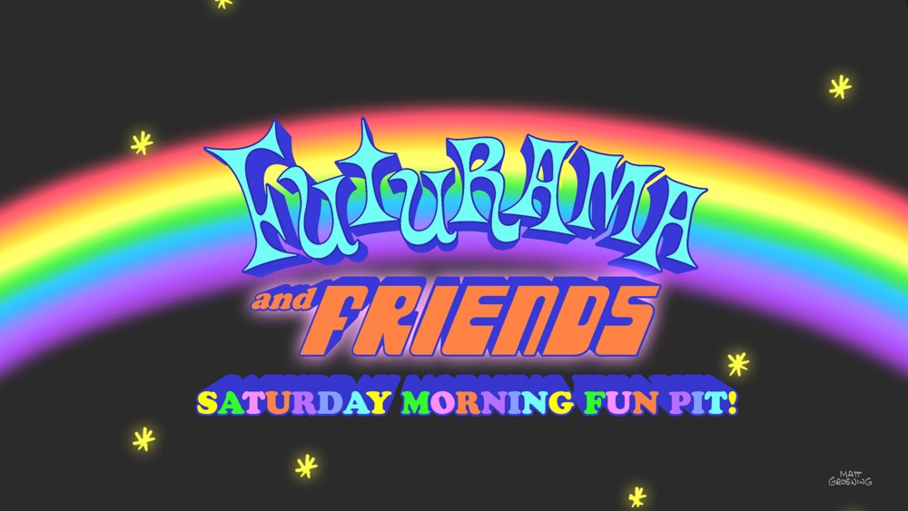Futurama - Futurama - Saturday Morning Fun Pit Futurama and Friends Saturday Morning Fun Pit