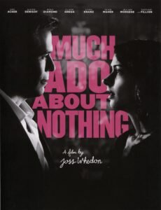 joss whedon - Beaucoup de Bruit Pour Rien (Much Ado About Nothing) : The 4 Million Dollar Bill (Shakespeare) Much Ado About Nothing affiche