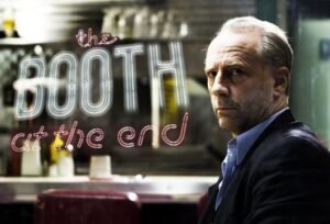 The Booth at the End - The Booth at the End - saison 1 booth at the end