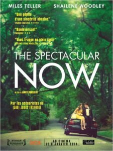 critique - The Spectacular Now : Sutter Keely’s Day Off spectacularnow