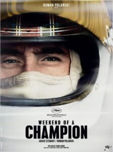 documentaire - Weekend Of A Champion : ou comment boucler la boucle weekend champion affiche