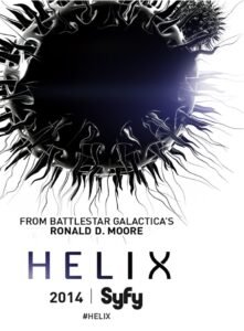 Helix - Helix, nouvelle série de Ronald D. Moore helix poster