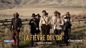 canalsat - Mois de la Découverte Canalsat : Une journée dans la vie d'un dictateur (Planète +) & La Fièvre de L'Or (Discovery) La fievre de lor