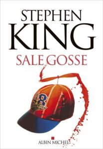 stephen king - Sale Gosse, une nouvelle de Stephen King disponible dès aujourd'hui ! 7770432171 sale gosse la nouvelle de stephen king publiee vendredi 14 mars en version numerique