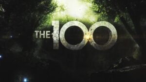 the 100 - The 100 - bilan de la saison 1 the 100
