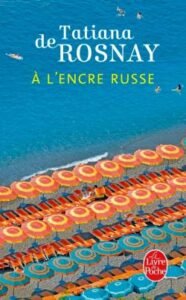 concours - [Terminé] Concours : gagnez 1 ex. de "A l'encre russe" de Tatiana de Rosnay encre russe