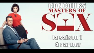 concours - [TERMINE] Concours : gagnez la saison 1 de Masters Of Sex en bluray ! concoursMoS