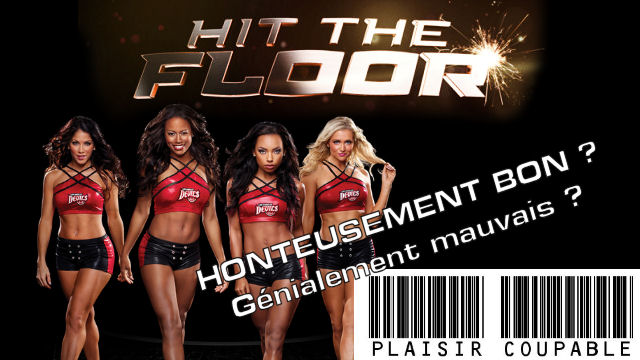hit the floor - Hit The Floor : donnez-moi un P ! Hitthefloor
