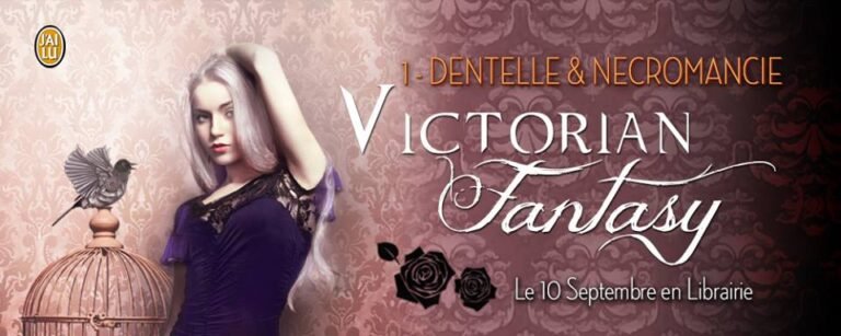 Victorian Fantasy, le tome 1 de la nouvelle saga de Georgia Caldera