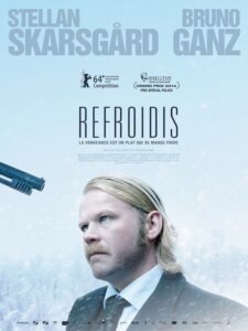 polar - Refroidis : la Complainte du Chasse-Neige refroidis de Hans Petter Moland affiche francaise