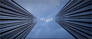 robert zemeckis - The Walk (Rêver plus haut) de Robert Zemeckis se dévoile thewalk