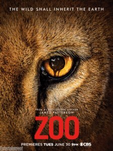 CBS - ZOO 1x01 : Man vs Wild Zoo TV series promo poster