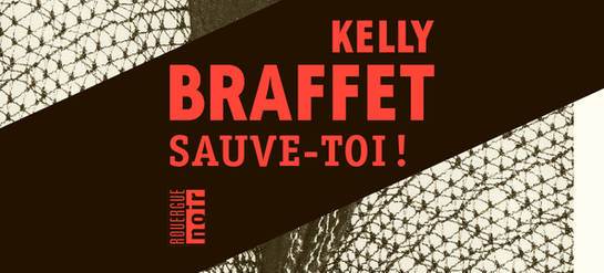 kelly braffet - "Sauve-toi" de Kelly Braffet : polar en Amérique profonde sauve toi kelly braffet couv