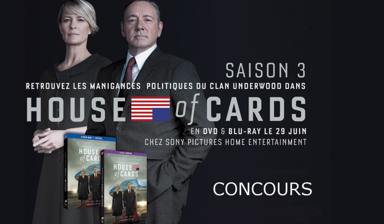 [Terminé] Concours : gagnez la saison 3 de HOUSE OF CARDS en bluray et DVD