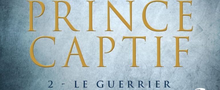 Prince Captif : Le Guerrier – suite de la saga fantasy de C.S. Pacat