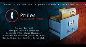 x-files - X-PHILES : ils voulaient croire, le documentaire sur le phénomène X-Files en France Imaghghghge2