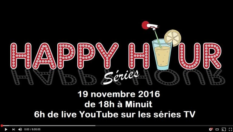 [Replay] Regardez l&rsquo;intégralité de l&rsquo;Happy Hour Séries, troisième édition