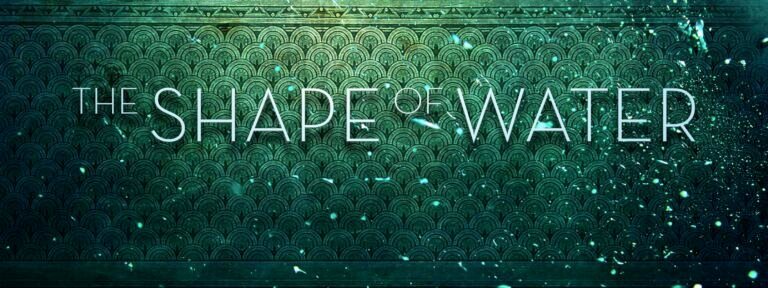 The Shape Of Water