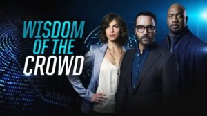 nouvelles séries - Wisdom of the Crowd : questions d'éthique Wisdom of the Crowd critique