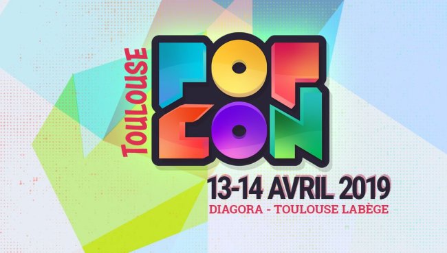 popcon - La POP CON de Toulouse, c'est en avril ! popcon 2019
