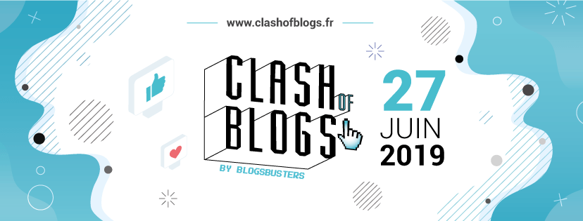 concours de blogs - Blogbusters 2019 : encore un échec pour le concours de blogs clash of blogs