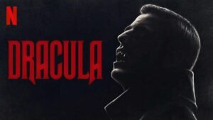 BBC - Dracula (BBC-Netflix) : revigorer le mythe sans réinventer dracula review netflix series