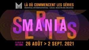 series mania - Séries Mania 2021 : Jeune et Golri (OCS) et Germinal (Salto) triomphent series mania 2021