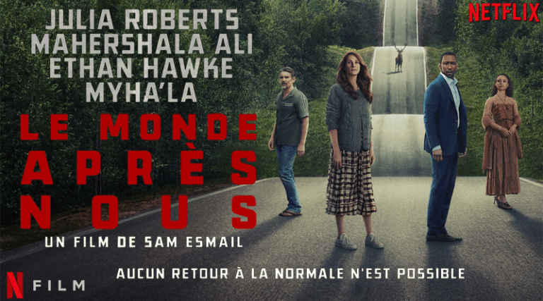 le monde après nous sur netflix