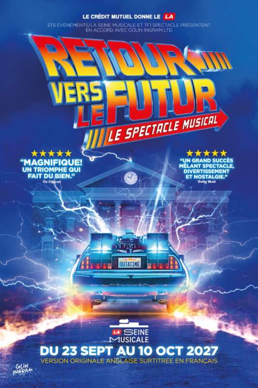 Retour vers le futur : le spectacle musical débarque à Paris