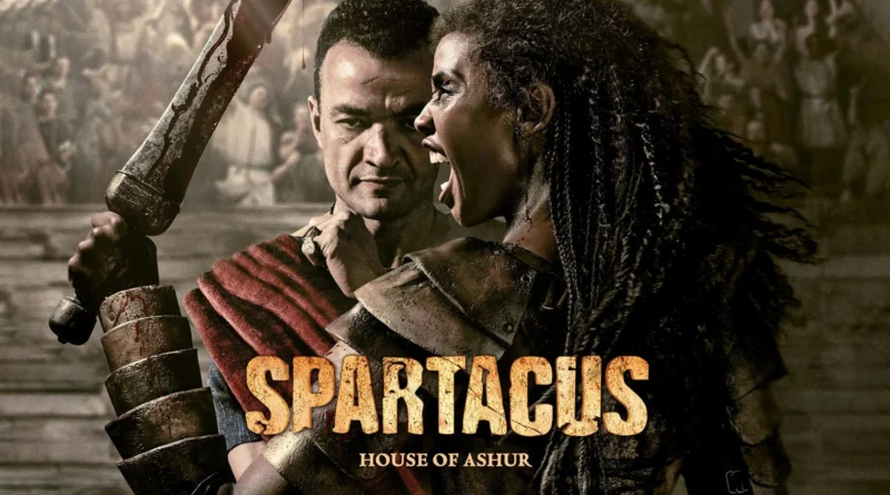 Spartacus : House of Ashur (Starz), un retour sang pour sang gagnant ? 1 house of ashur - Spartacus : House of Ashur (Starz), un retour sang pour sang gagnant ? House of Ashur