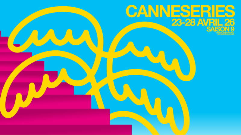 CANNESERIES 2026 dévoile sa programmation !